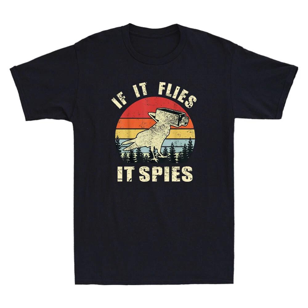 Pigeon If It Flies It Spies Funny Bird Spies Conspiracy Theory Retro Men T-Shirt XS