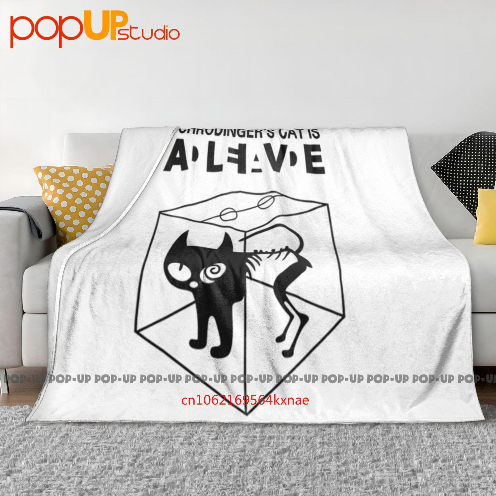 Schrodinger S Cat Is Alive Dead I-The Big Schroedinger Tv Bang Theory Ultra-Soft Blanket Quilt Winter Sofa Cover Bed Covers 30x40in