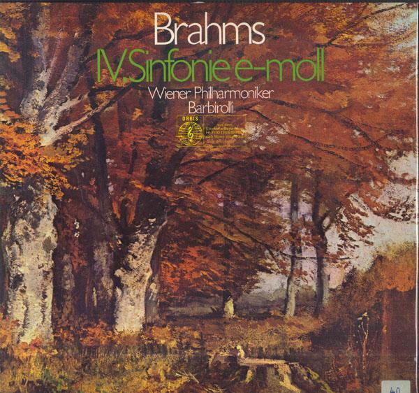 

LP Record JOHN BARBIROLLI VIENNA PHILHARMONI Brahmssymphony No4 In E Minor Op 92124 ORBIS 1968 Germany Classical Used