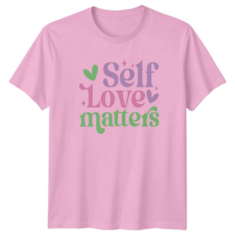 Self Love Matters Unisexs TShirt Self Care