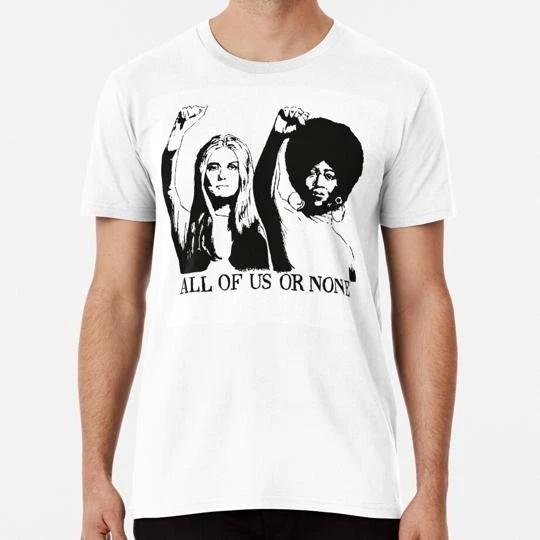

All Of Us Or None S to 5XL Made in the USA TTshirt 4XL