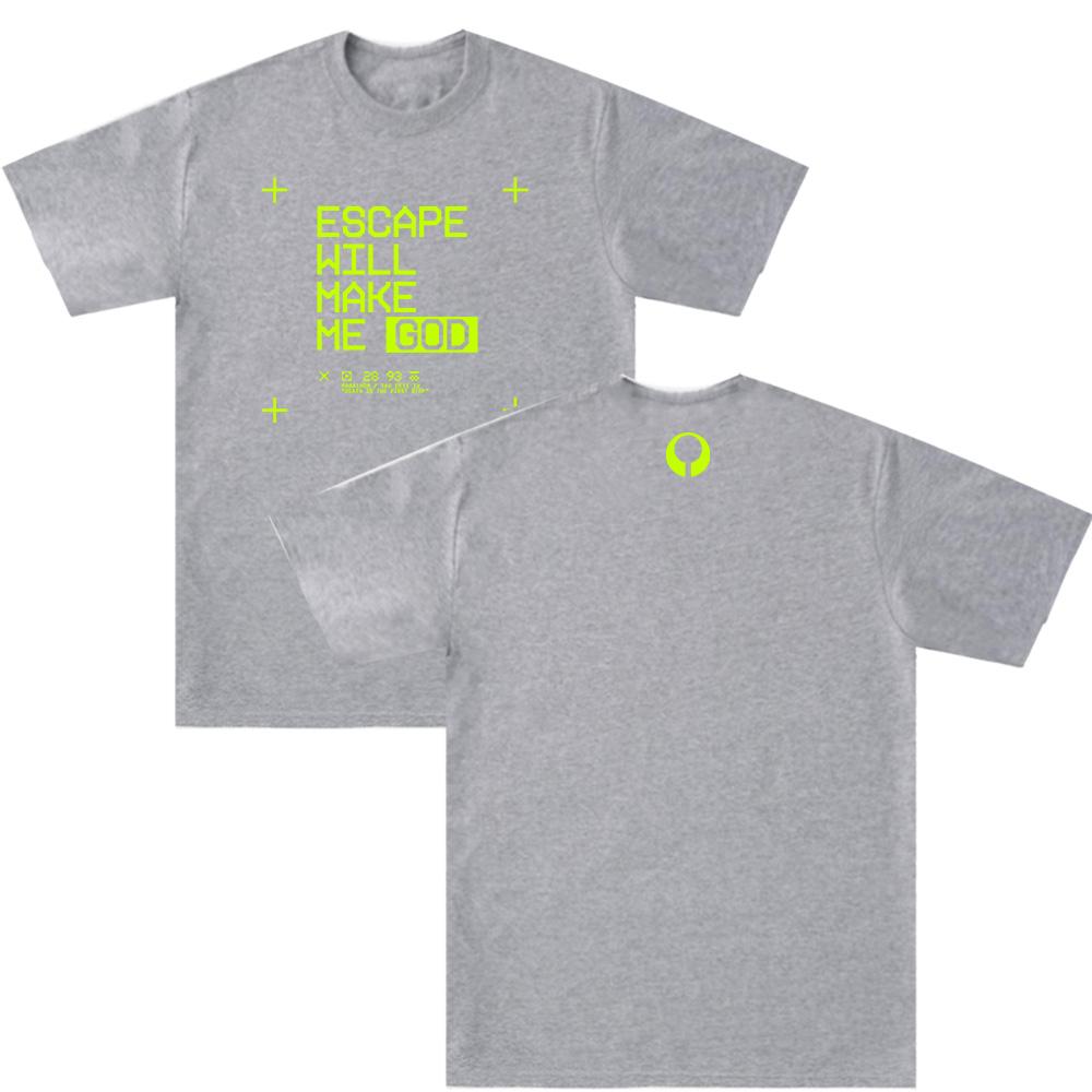 Escape Will Make Me God Design Tees Game Marathon Graphic Print T-Shirt Unisex Streetwear Short Sleeve Loose  Men Women T Shirts Anime T-shirt
