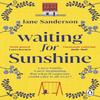 Waiting for Sunshine by Jane Sanderson Paperback Book 9781529176933