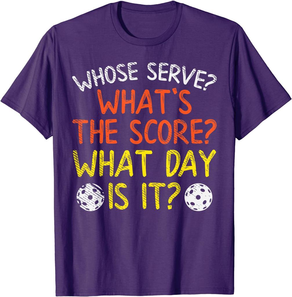Whose Serve What Score Day Funny Pickleball Pickle Ball Gift T-Shirt Tops T Shirt New Design Casual Mens Top T-shirts Casual