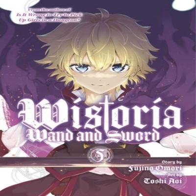 Wistoria Wand and Sword 5 by Toshi Aoi Paperback Book 9781646517442
