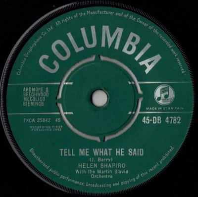 7-Zoll Schallplatte HELEN SHAPIRO, MARTIN SLAVIN & HIS - Tell Me What He Said 45DB4782 Columbia 1962 UK Rock Gebraucht