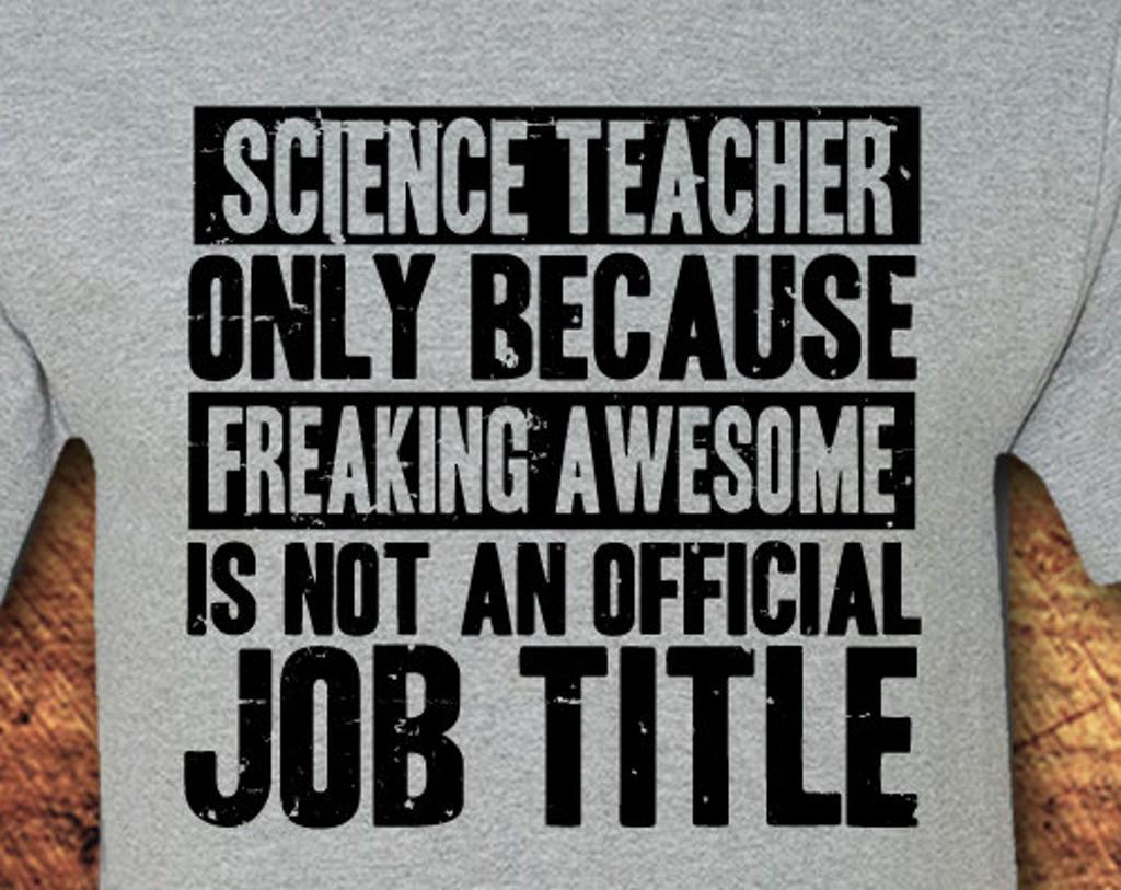 Science, Science Gift, Science Teacher, Science Teacher Gift, Teacher Gifts, Teacher Shirts, Teacher, Gifts For Teachers, T-Shirt, Shirt