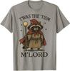T'was The 'Tism M'lord Raccoon T-Shirt Gift Full Size S-4XL