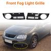 Front Bumper Foglight Grille Fit VW Caddy Life 2004-2010 Fit Touran 2003-2006