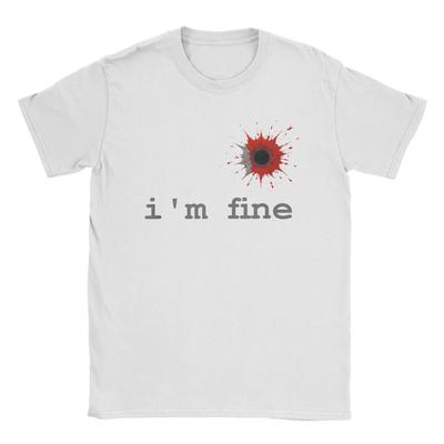 I'm Fine Bullet Hole Dark Humour T Shirts Men's Pure Cotton Vintage T-Shirt O Neck Tees Short Sleeve Clothes Graphic Printed