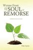 Wynne Frost and the Soul of Remorse by Paula Apynys Hardback Book 9780997718607
