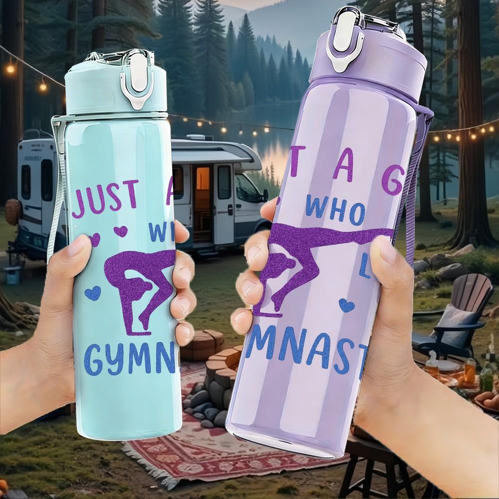 1PC Just A Girl Love Gymnastic Text 750ml Color Plastic Sports Water Bottle Leakproof Flip Straw Lid Suitable for Sports Office Home Use