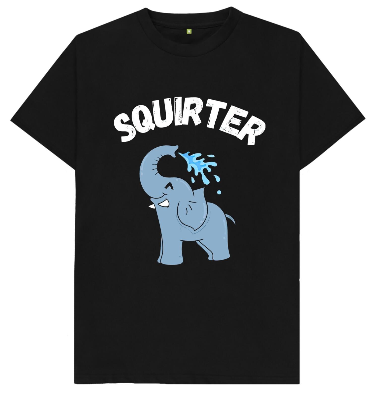 Squirter Funny Rude Naughty T Shirt XXXL
