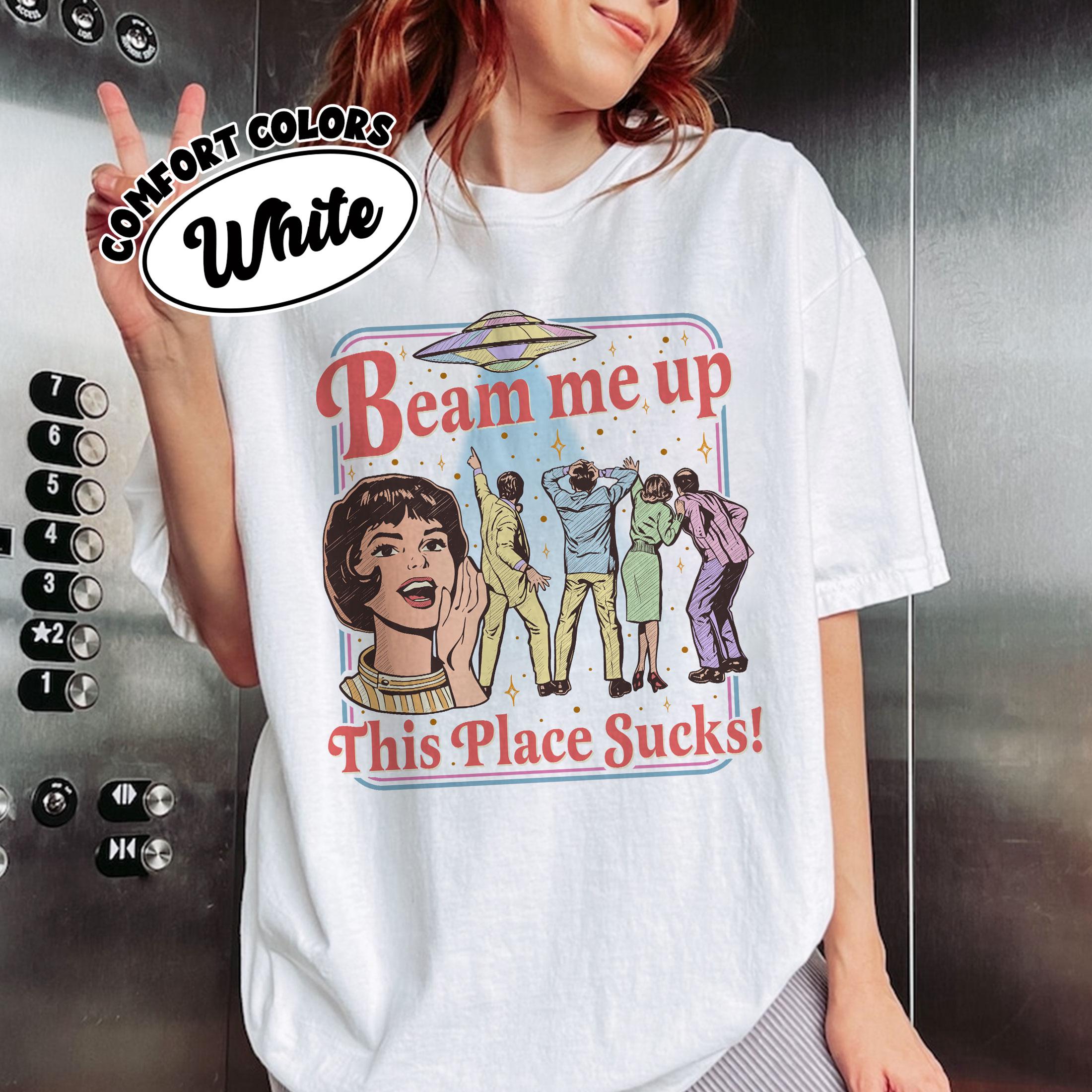 Mood Fun Slogan Beam Me Up This Place Sucks Retro UFO Crowd Print Sci-fi Style Loose Short Sleeved T-shirt Casual Top 4XL