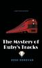 Bok The Mystery of Ruby's Tracks : 5