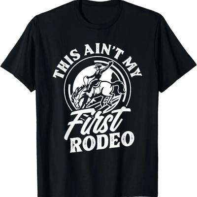 To nie moje pierwsze rodeo Zabawna koszulka z kowbojem, zawodnikiem rodeo, jeźdźcem byków