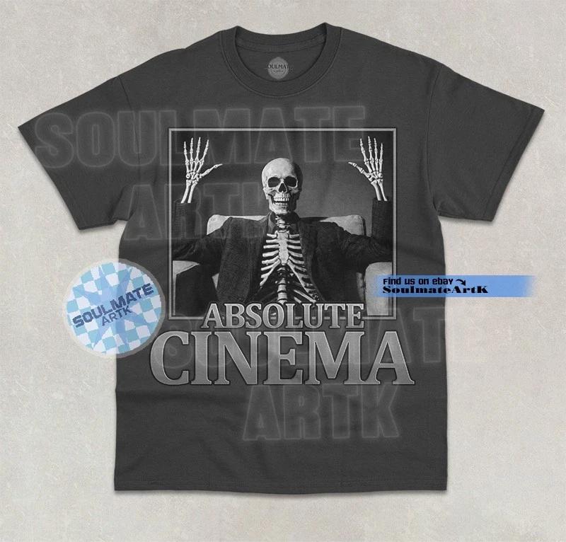 Absolute Cinema T- Shirt Funny Meme Joke Skeleton Hilarious Trendy Graphic Shirt XL