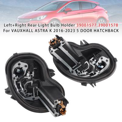 Left+Right Rear Light Bulb Holder 39001577 39001578 For VAUXHALL ASTRA K 16-2023