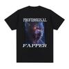 Professioneller Fapper Lustiges Wolf Meme Grafik T-Shirt Herren Damen Mode Kurzarm Sommer Baumwolle Lässig Übergroßes T-Shirt