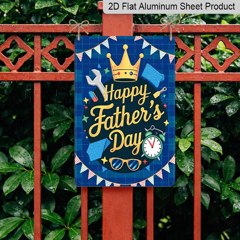 2D Flat, 1pc Festive Blue Plaid Father's Day Metal Wall Art Sign "Happy Father's Day" - 8*12 Inch Aluminium Rustic Home Decor, Crown & Tools Party
