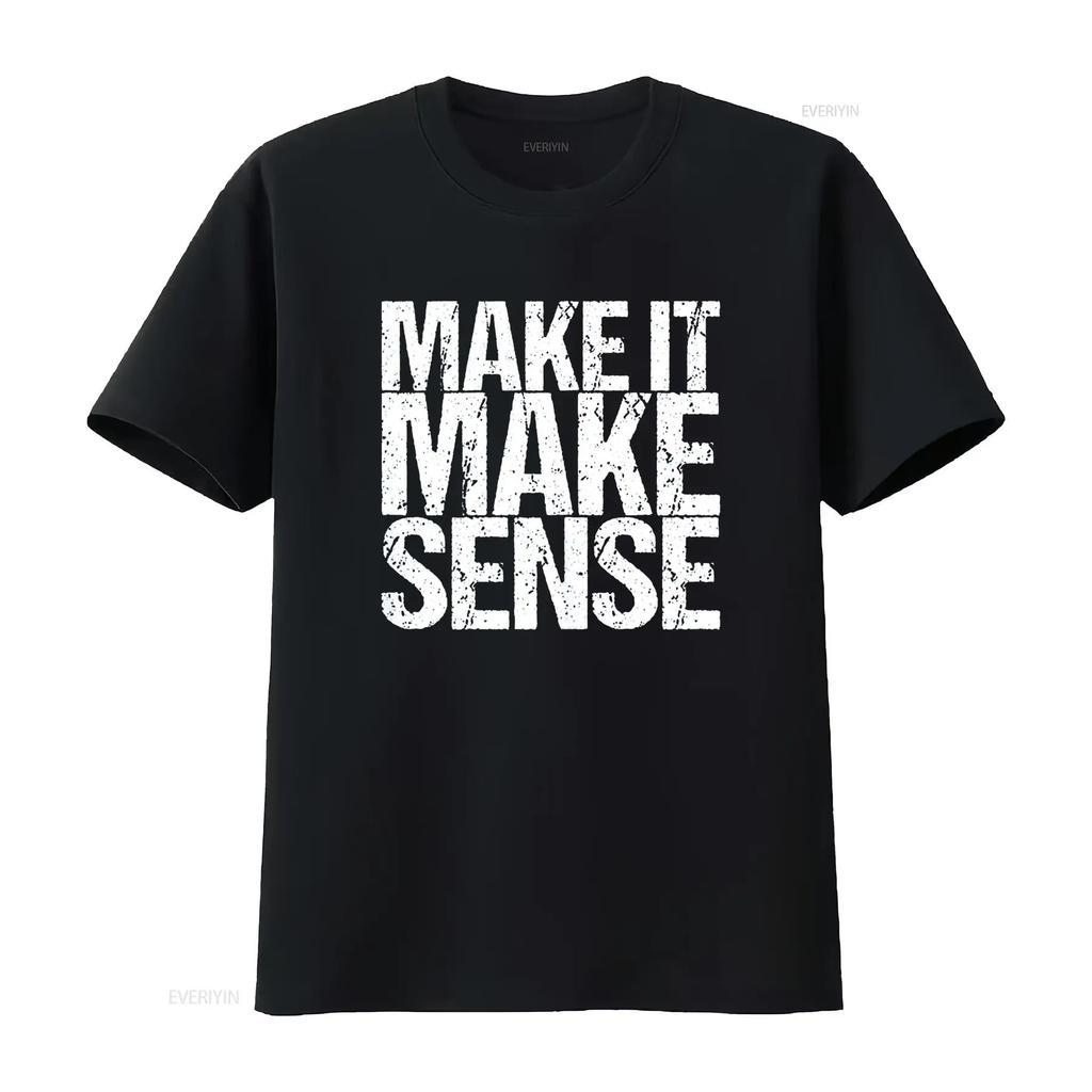 Make It Sense T Shirt Vintage Washed Breathable Top For Everyday Wear Homme Comfortable Soft Versatile Graphic Stylish