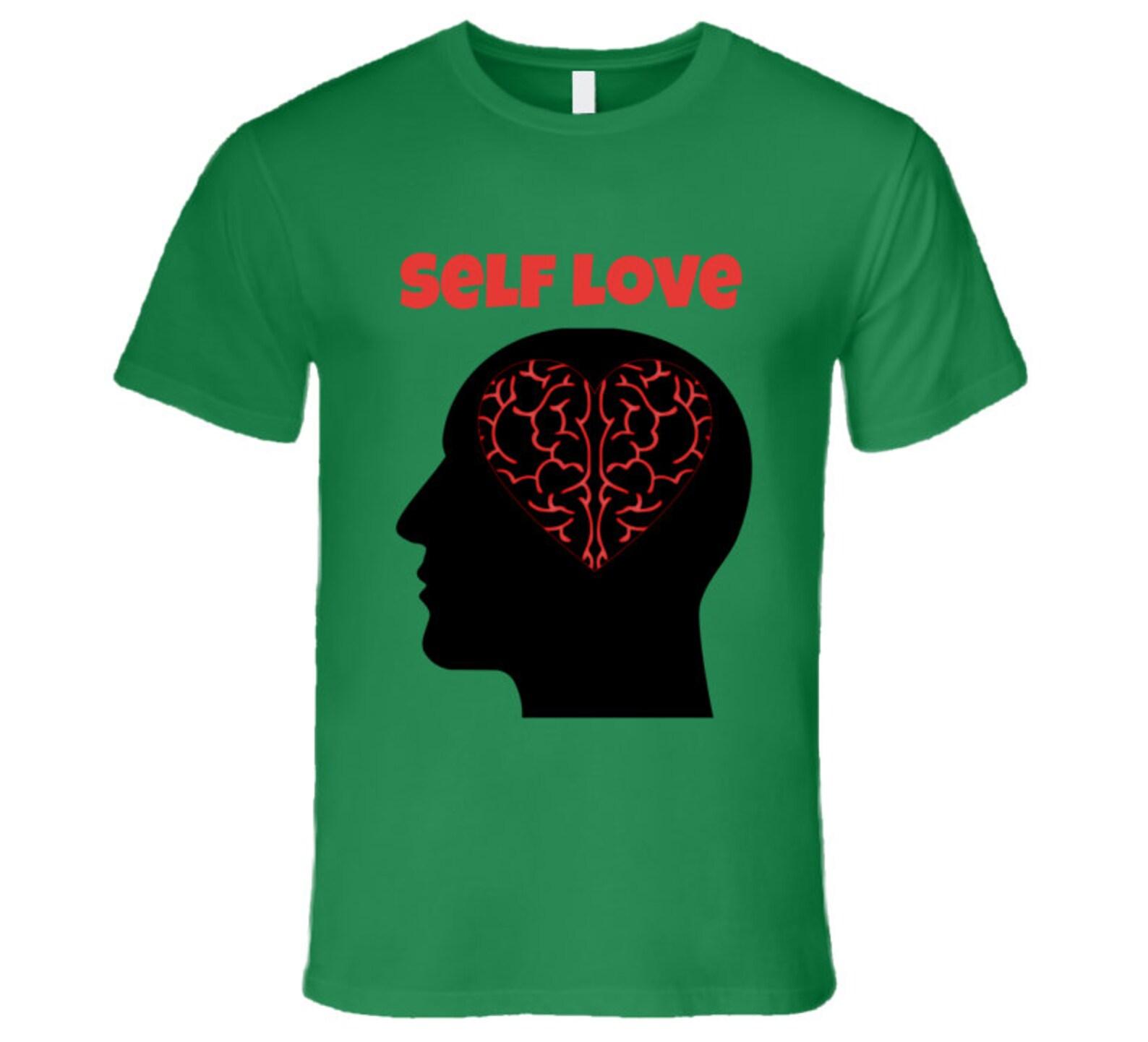 Mental Health Awareness Self Love Green T Shirt S