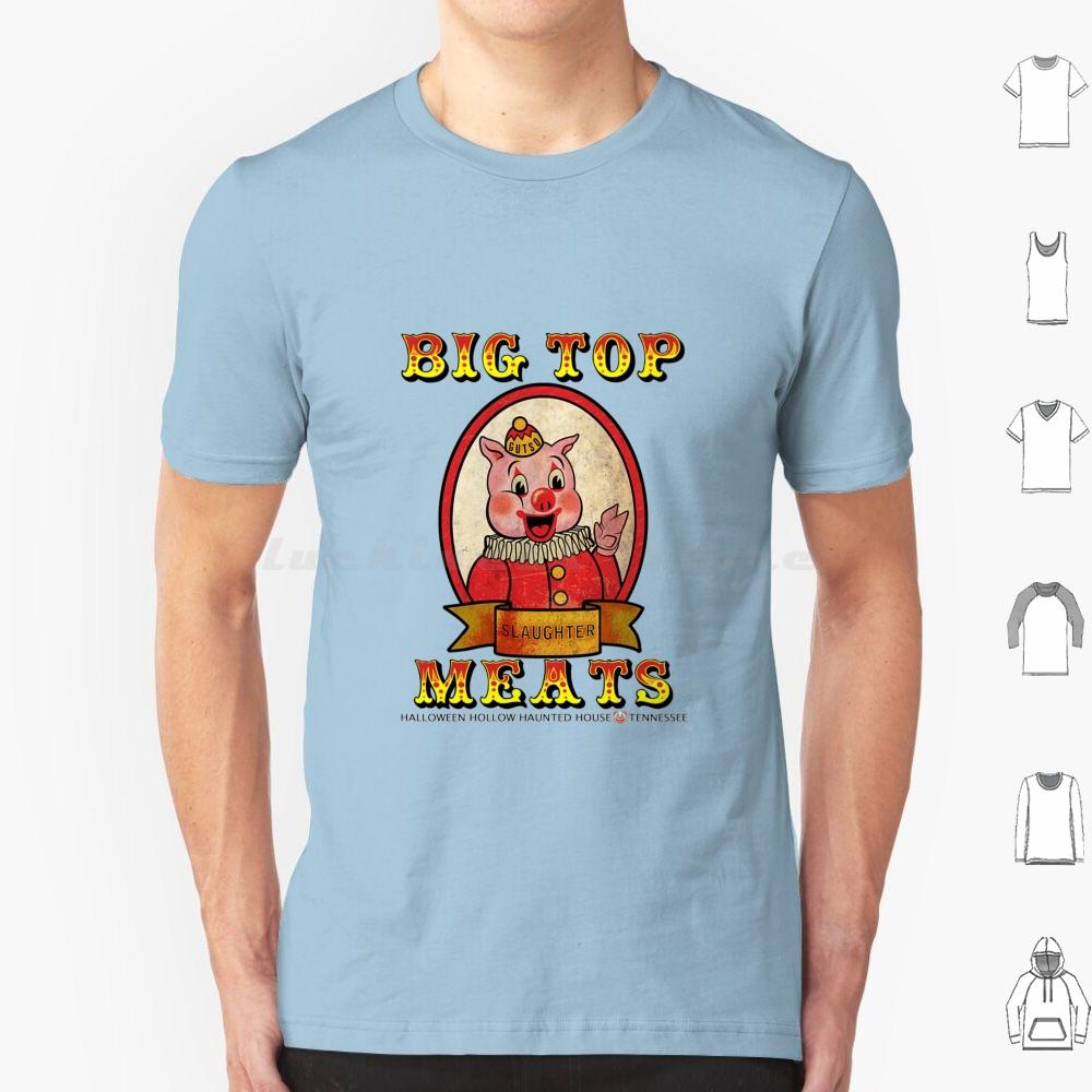 Big Top Meats T Shirt Cotton Men Women DIY Print Halloween Haunted House Halloween Hollow Big Top