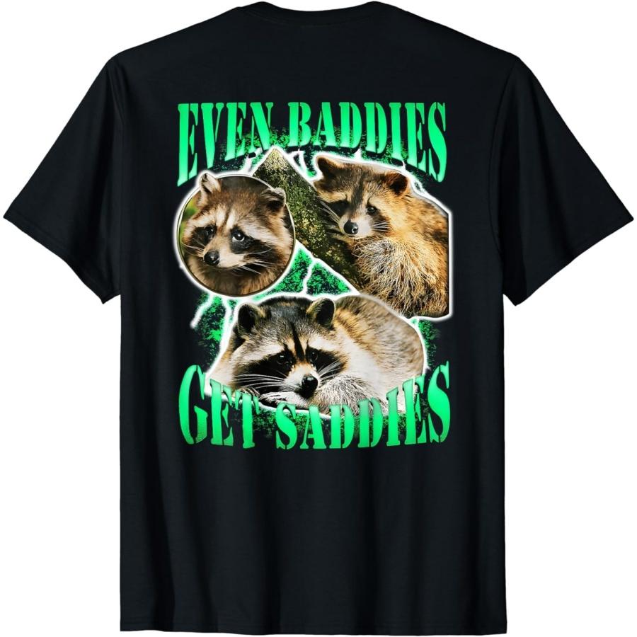 Eledvb Even Baddies get saddies Racoon T-Shirt XXXXXL чёрный