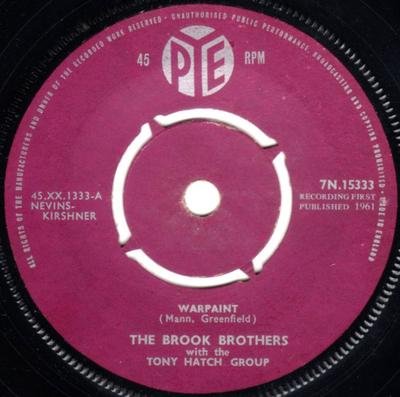 7inch Record BROOK BROTHERS, TONY HATCH GROUP - Warpaint 7N15333 Pye Records 1961 UK Rock Used