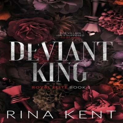 Deviant King by Rina Kent Paperback Book 9781685450502