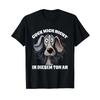T Shirt with GerUnisex Text Guck Mich Nicht In Diesem Ton An Hund Funny Saying Black Vintage Washed Stretched Slightly Unisex
