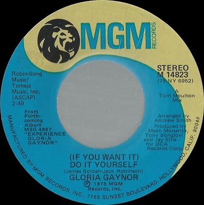 7inch Record GLORIA GAYNOR - (If You Want It) Do It Yourself M14823 MGM 1975 US Soul/Funk Used