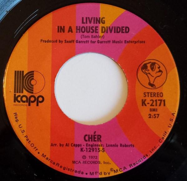 

7inch Record CHER - Living In A House Divided K2171 Kapp Records 1972 US Rock Used