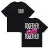 Heißes Harry Styles We Belong Together T-Shirt Herren Damen Hohe Qualität Vintage Oversized Sommer Grafik Streetwear Lässiges Oberteil Tee