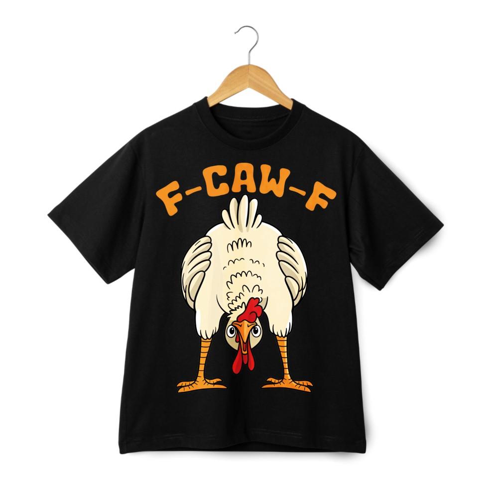 Unisex Tshirt F-Caw-F Funny Chicken Graphic Black White Soft Casual Style 2XL
