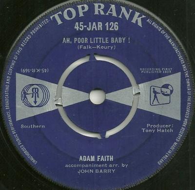 7-Zoll Schallplatte ADAM FAITH - Ah, Poor Little Baby! 45JAR126 TOP RANK 1959 UK Rock Gebraucht