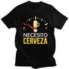Personalizzato Necesito Cerveza Ho Bisogno di Birra Magliette Uomo T-shirt Streetwear Tee Top 100% Cotone Maglietta Oversize Regalo