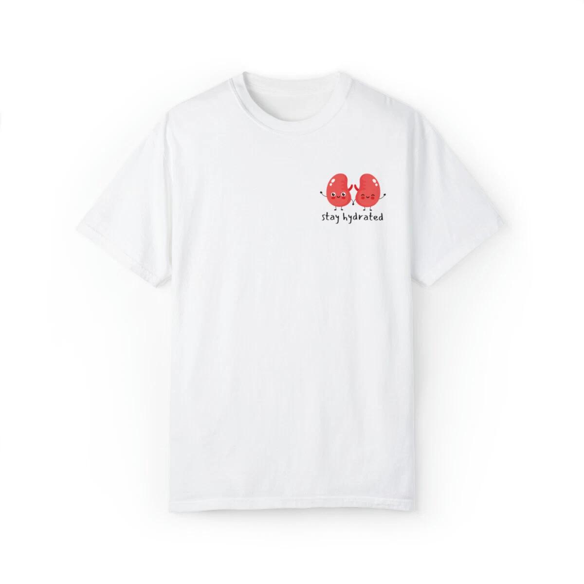 Stay Hydrated T-Shirt, Gifts for Doctor Nurse, Hospital Shirt, Drink More Water L
