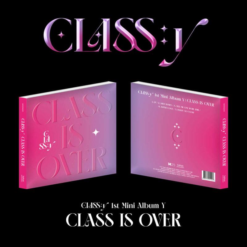 

CLASS:y (Classy) - 1st Mini Album: Y [CLASS IS OVER]