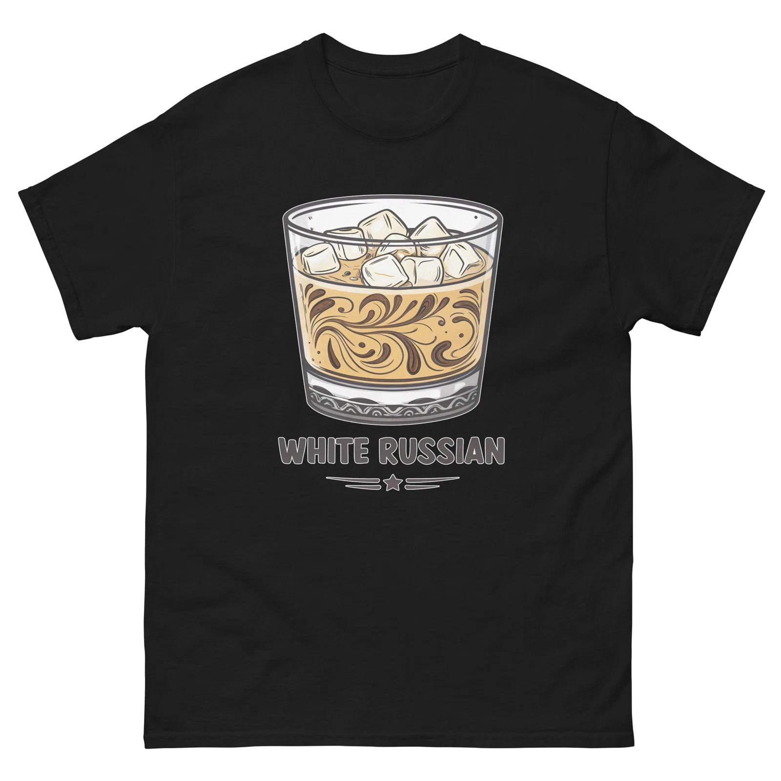 

White Russian Drink Delicious Popular Beverage T-Shirt 4XL