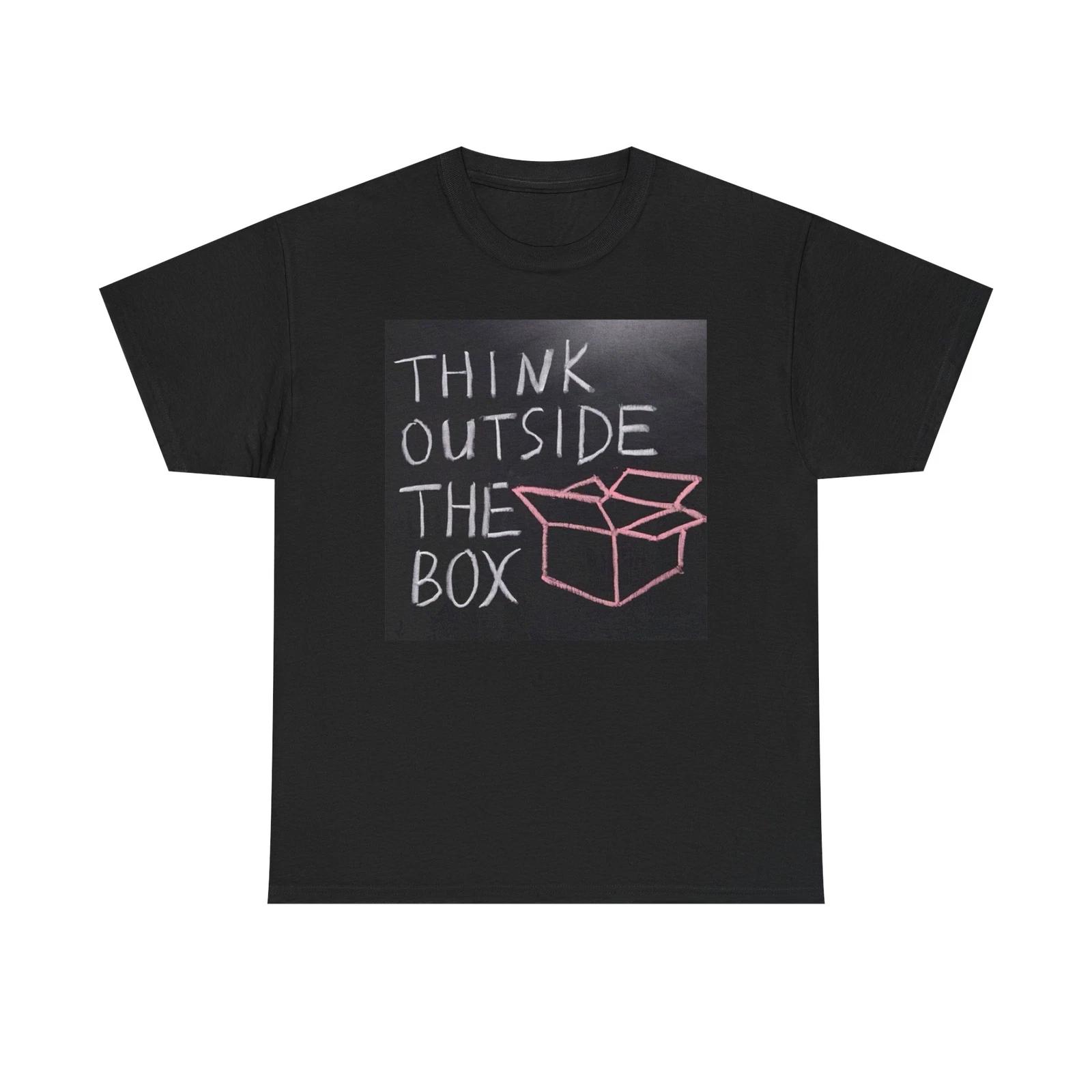Men s and Women s T-shirts Think Outside The Box Graphic XS