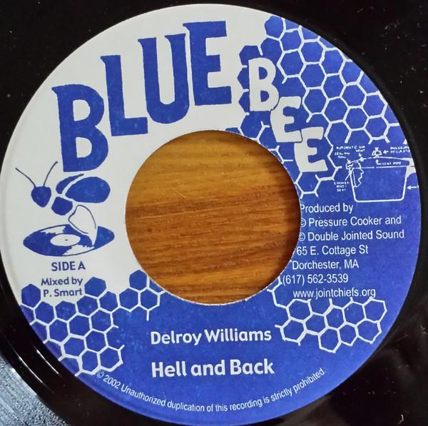 

7inch Record DELROY WILLIAMS PRESSURE COOKER Hell And Back London Bridge NONE Blue Bee Record 2002 US Reggae Ska Dub Used