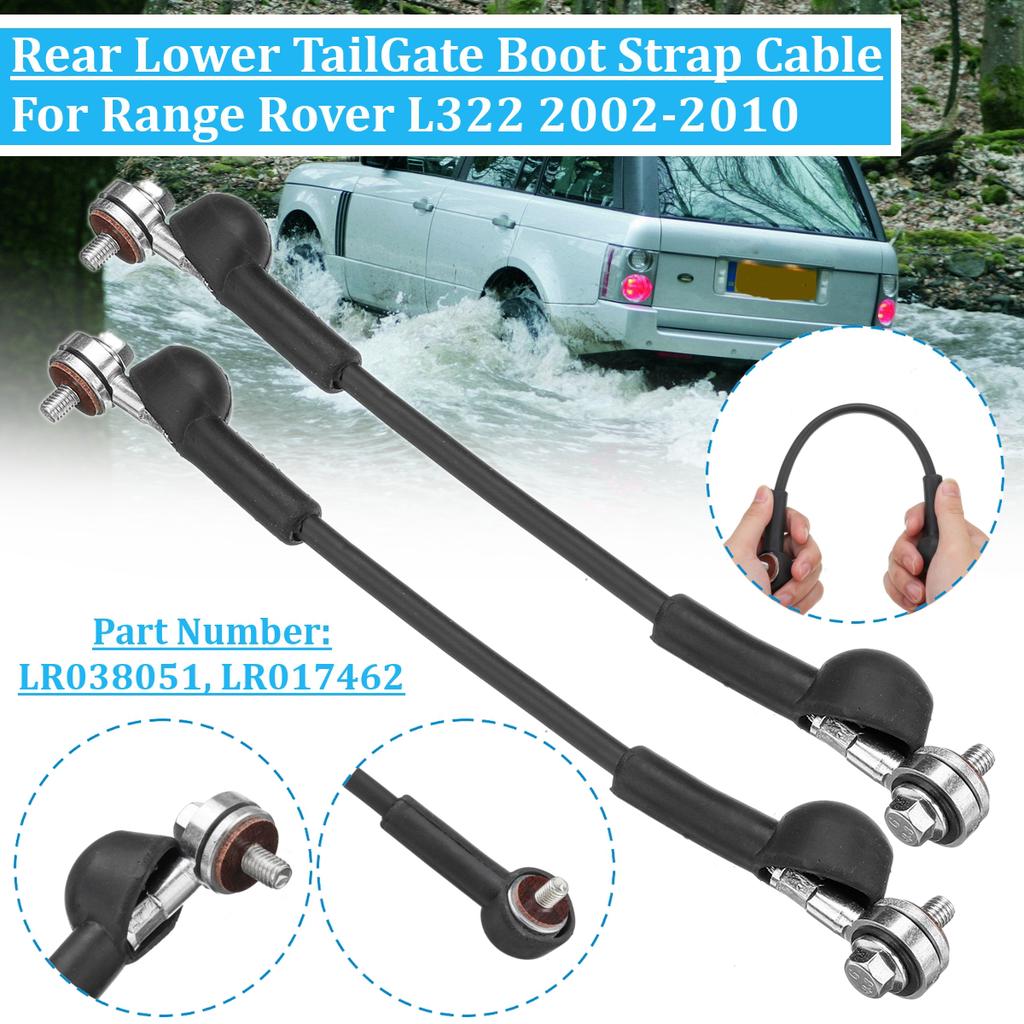 LR038051 2002-2010 RANGE ROVER L322 NEW REAR LOWER TAILGATE BOOT STRAP CABLE LR038051 2002-2010 RANGE ROVER L322 NEW REAR LOWER TAILGATE BOOT STRAP CABLE