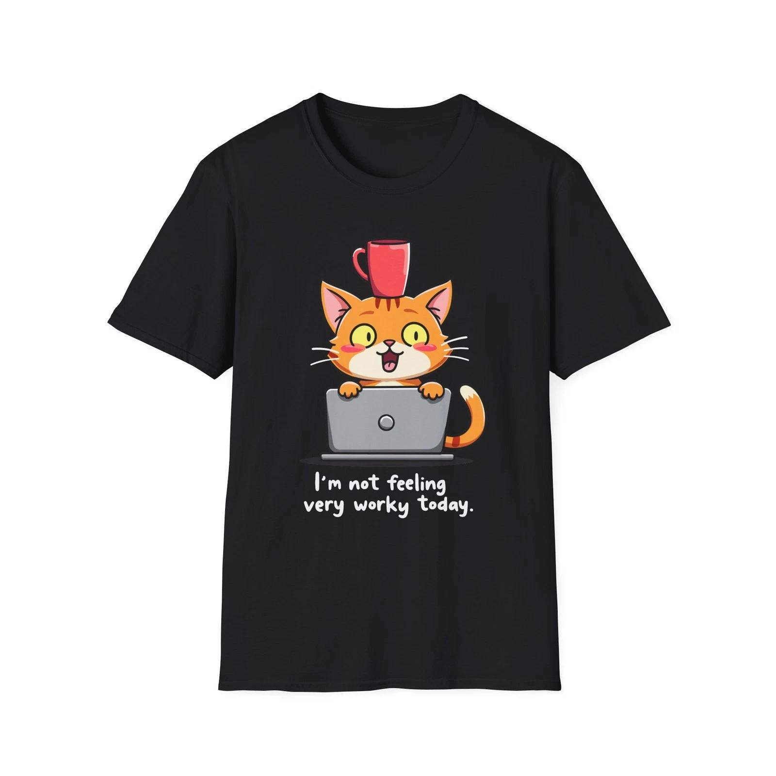 I m Not Feeling Very Worky Today Funny Cat Coffee Lazy Laptop T Shirt L