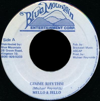 7-Zoll Schallplatte MELLO & JELLO - Gimme Rhythm KEINE Blue Mountain E Jamaika Reggae, Ska & Dub Gebraucht
