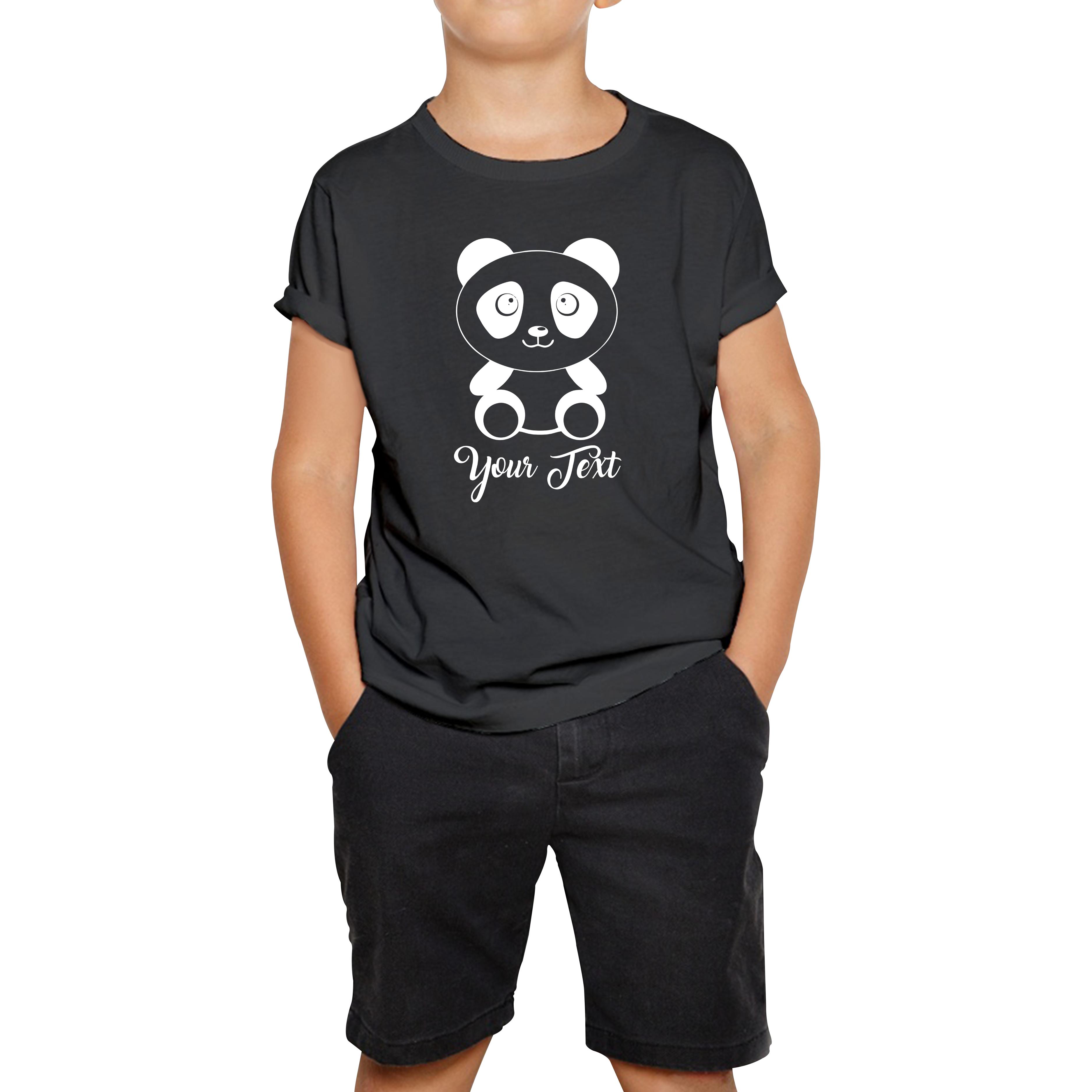 Personalised Cute Panda Bear Your Text Funny Cute Animal Lovers Kids Tee 100