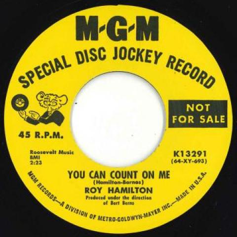 7inch Record ROY HAMILTON - You Can Count On Me / She Make Me W K13291 Mgm UK 1964 UK Blues