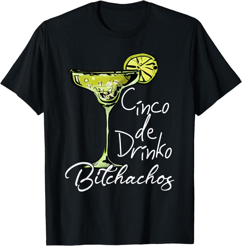 Cinco De Drinko Bitchachos Funny Cinco De Mayo Drinking T-Shirt , Unisex Tee