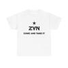 Zyn T Shirt Come And Take It Tucker Carlson Gillis Funny