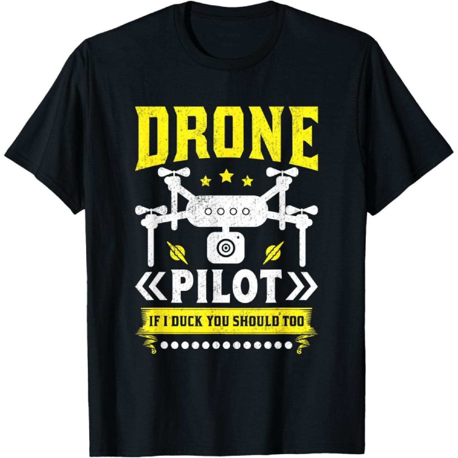 Drone Pilot Enthusiasts Wings If I Duck you Should too T-Shirt S